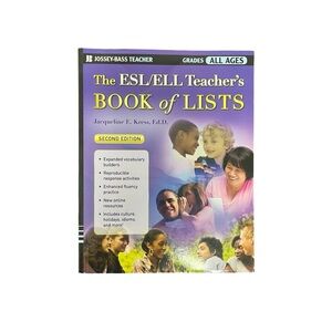 The ESL/ELL Teacher's Book of Lists 2nd Edition by Jacqueline E. Kress